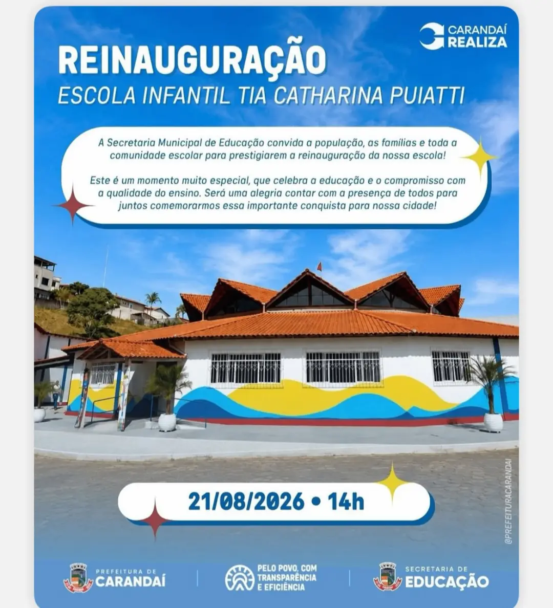 Prefeitura de Carandaí convida população para a reinauguração da Escola Infantil Tia Catharina Puiatti